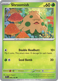 Shroomish 006/162 Common Temporal Forces Pokémon card