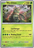Wo-Chien 018/182 Rare Paradox Rift Pokémon card