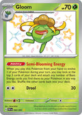 Gloom 093/091 Shiny Rare Paldean Fates Pokémon card