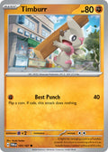 Timburr 103/167 Common Twilight Masquerade Pokémon card