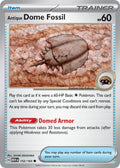 Antique Dome Fossil 152/165 Uncommon 151 Pokémon card