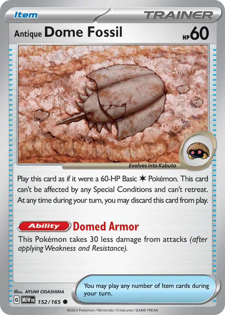 Antique Dome Fossil 152/165 Uncommon 151 Pokémon card