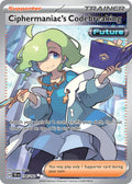 Ciphermaniac's Codebreaking 198/162 Ultra Rare Temporal Forces Pokémon card