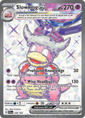 Slowking EX 238/193 Ultra Rare Paldea Evolved Pokémon card