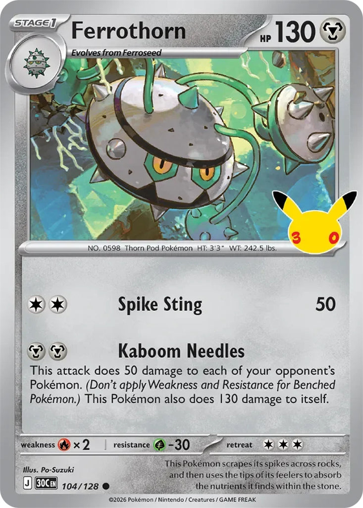 Ferrothorn 104/128 Common 30th Celebration Pokémon card